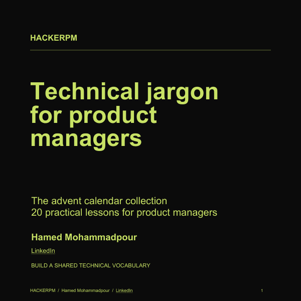 HackerPM: Technical jargon for product managers, by Hamed Mohammadpour